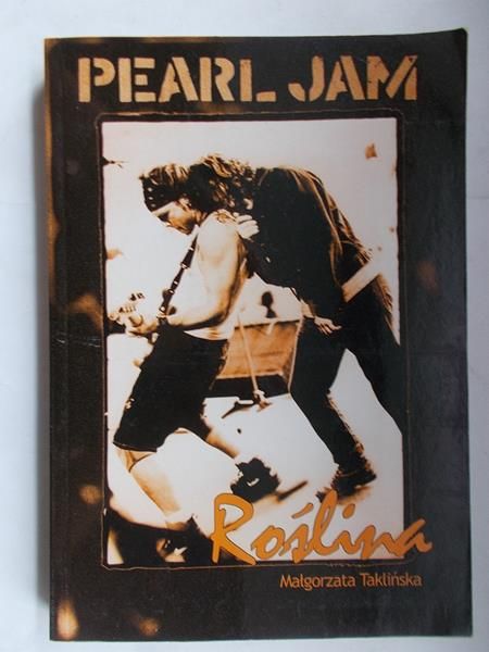 Pearl Jam. Roślina