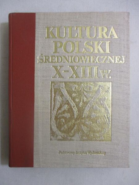 Kultura Polski średniowiecznej X - XIII w.