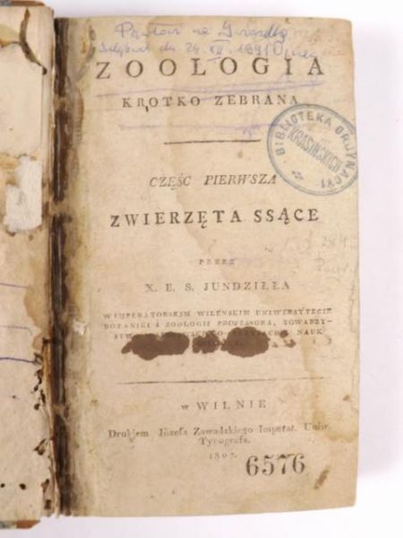 Jundziłła X. B. S. - Zoologia krótko zebrana, cz. I: Zwierzęta ssące, 1807 r.