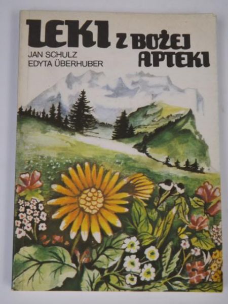 Schulz J.,   - Leki z bożej apteki
