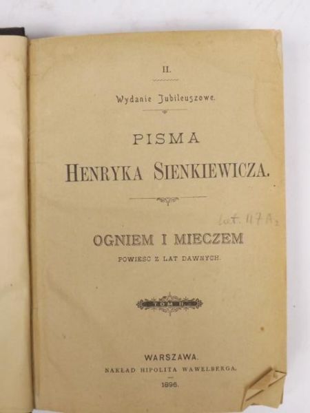 Pisma. Ogniem i mieczem Tom II, 1896 r.