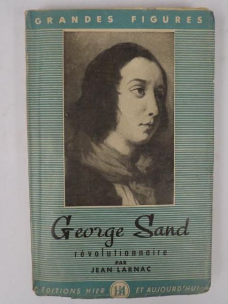 Larnac Jean - George Sand revolutionnaire, 1947 r.