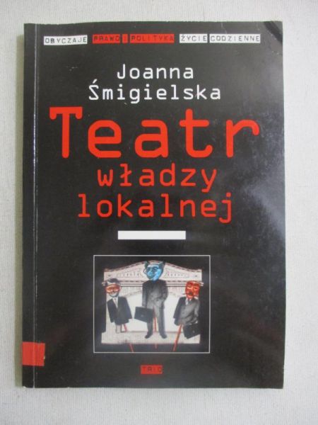 Teatr władzy lokalnej