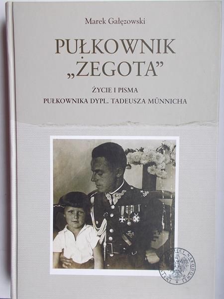 Gałęzowski Marek - Pułkownik ,,Żegota"