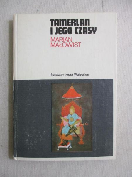 Tamerlan i jego czasy