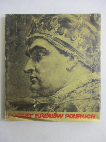 Poczet królów polskich według a Matejki