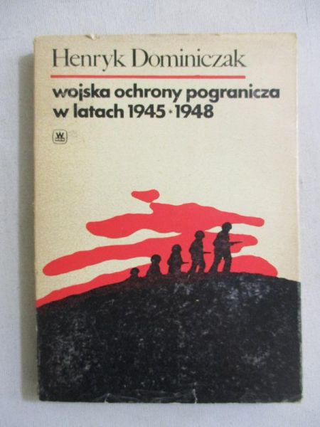 Wojska ochrony pogranicza w latach 1945-1948