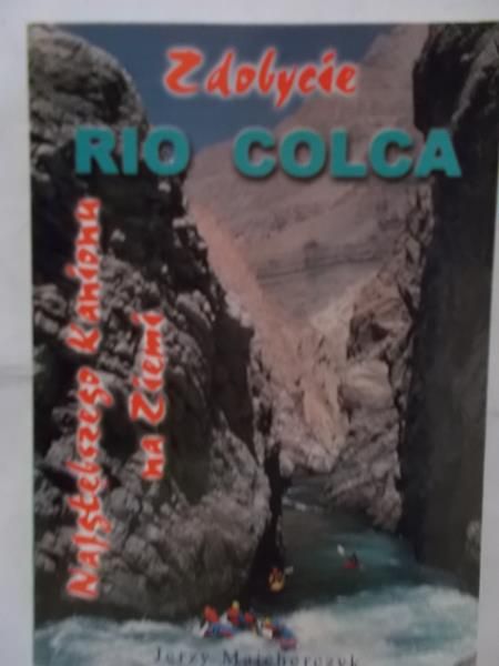 Zdobycie Rio Colca