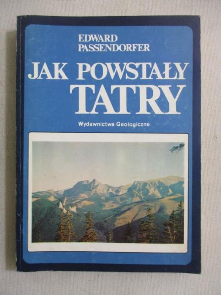 Jak powstały Tatry