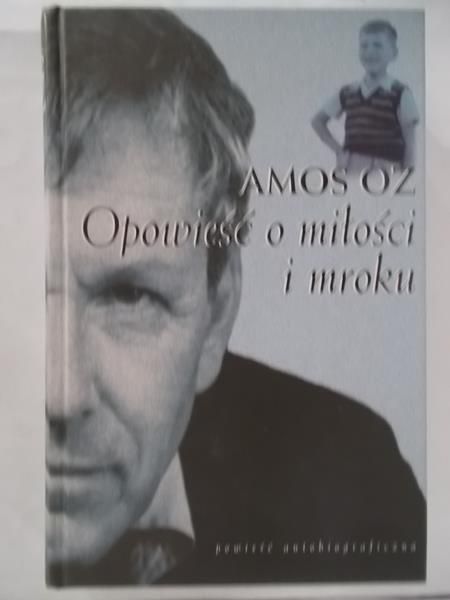 Opowieść o miłości i mroku