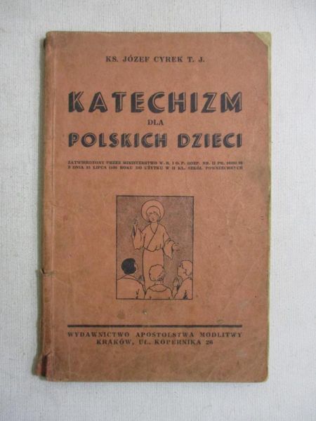 Cyrek Józef - Katechizm dla polskich dzieci, 1938 r.