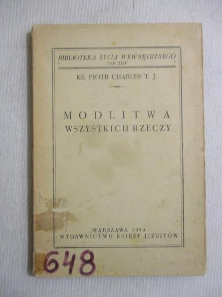 Modlitwa wszystkich rzeczy, 1950 r.
