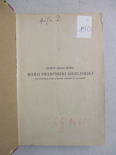 Żywot Sługi Bożej Marji Franciszki Siedliskiej, 1924 r.