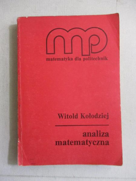 Kołodziej Witold - Analiza matematyczna