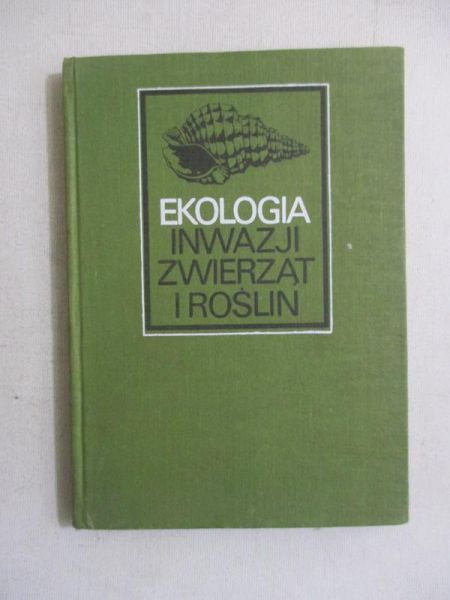 Ekologia inwazji zwierząt i roślin