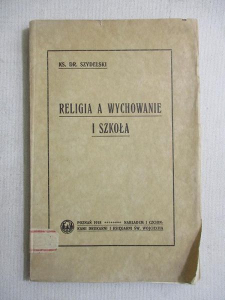 Religia a wychowanie i szkoła, 1918 r.