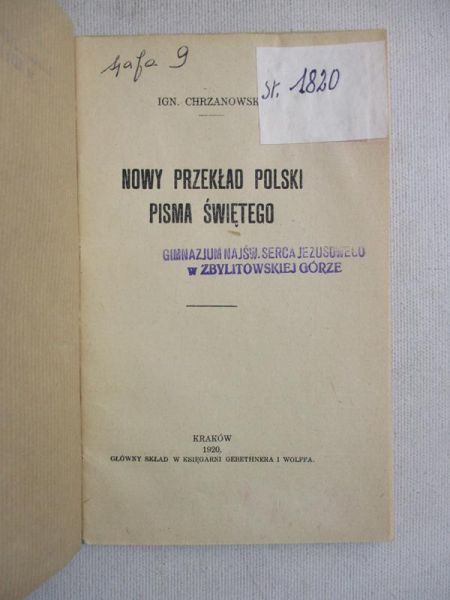 Chrzanowski Ignacy - Nowy przekład polski Pisma Świętego, 1920 r.