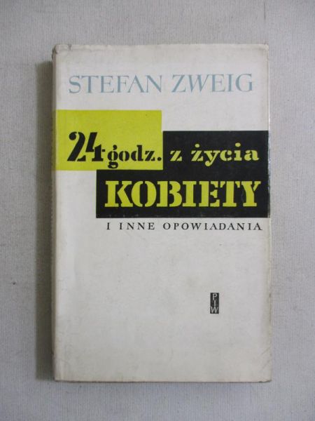 24 godz. z życia kobiety i inne opowiadania