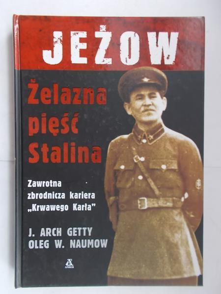 Jeżow: Żelazna pięść Stalina