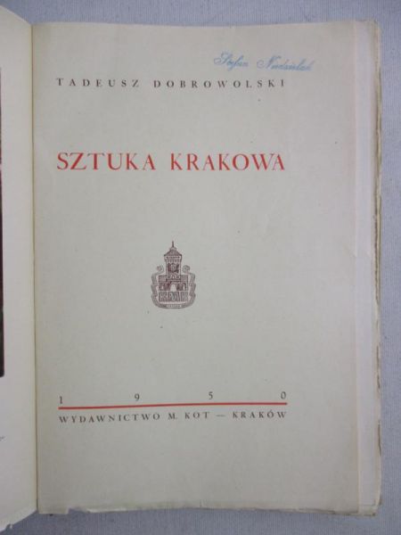 Dobrowolski Tadeusz - Sztuka Krakowa, 1950 r.