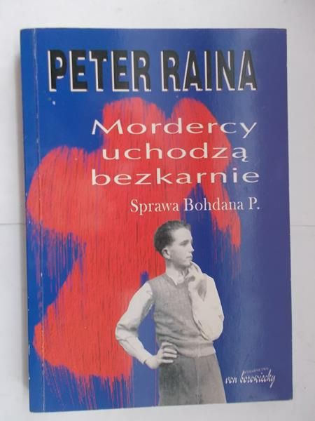 Mordercy uchodzą bezkarnie