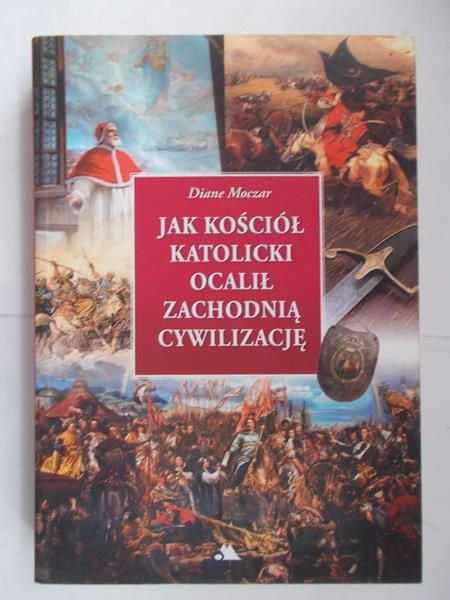 Jak kościół katolicki ocalił zachodnią cywilizację
