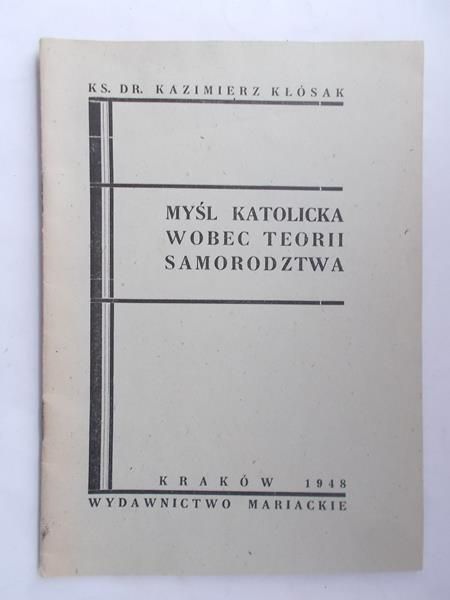 Myśl katolicka wobec teorii samorodztwa,1948r.
