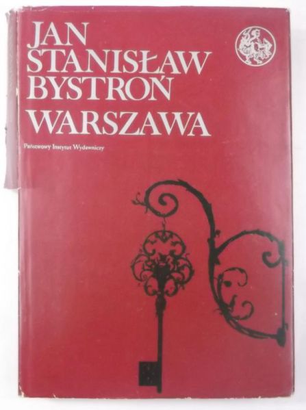 Bystroń Jan Stanisław - Warszawa
