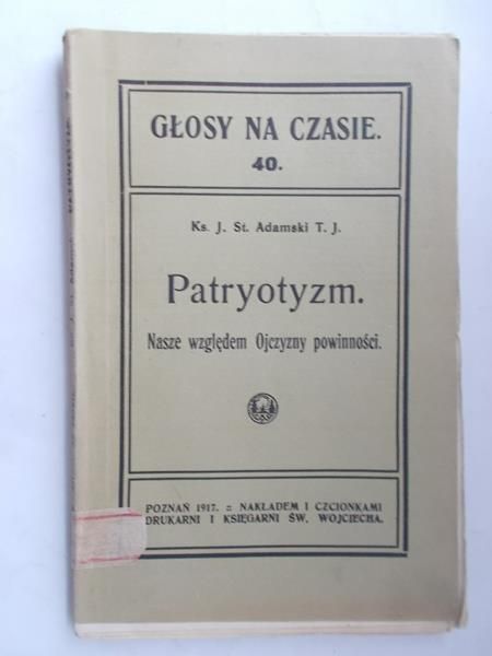 Adamski T.J. - Patryotyzm,1917r.