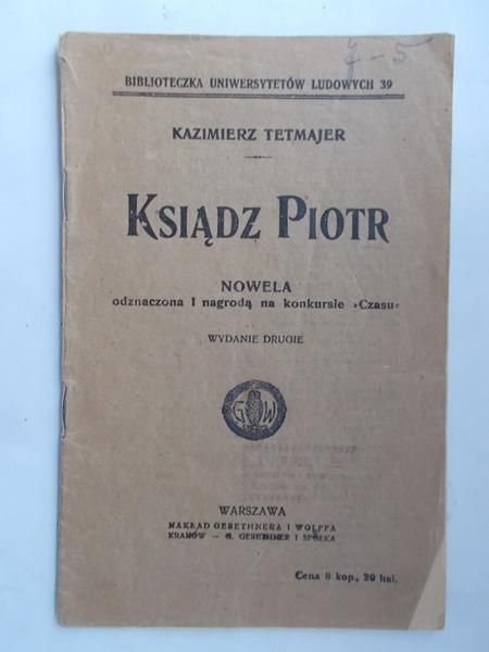 Ksiądz Piotr,1916r.