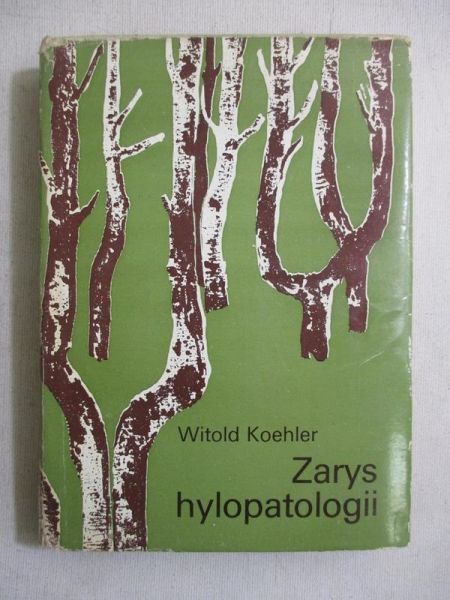 Zarys Hylopatologii