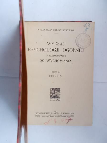 Borowski Władysław - Wykład psychologji ogólnej,1921r.