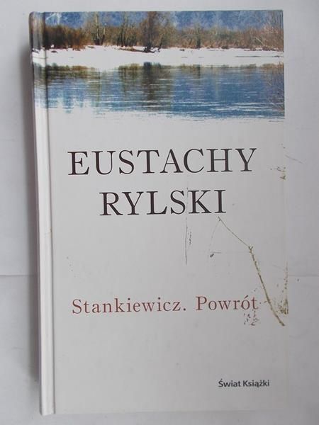 Stankiewicz. Powrót