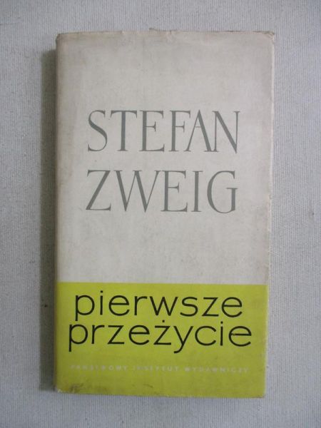 Pierwsze przeżycie