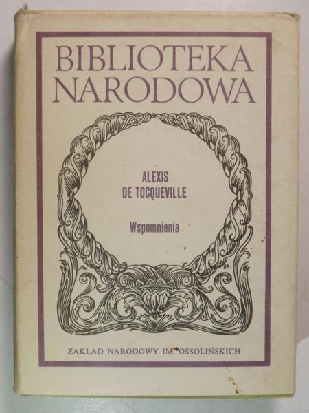 De Tocqueville Alexis - Wspomnienia, BN