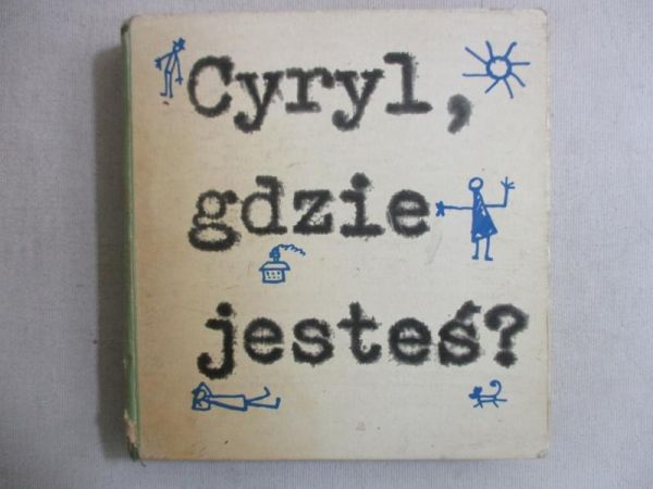 Cyryl, gdzie jesteś?