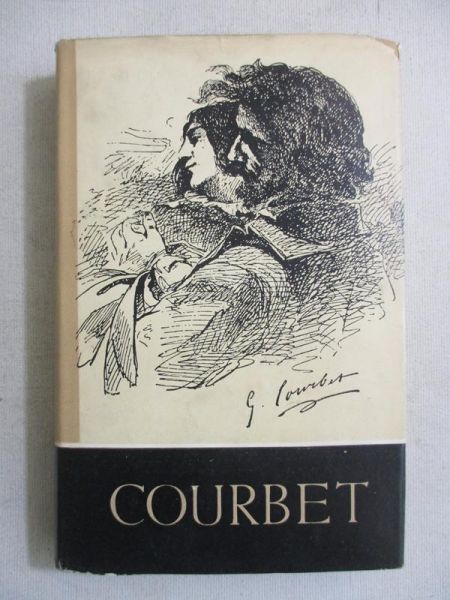Courthion Pierre - Courbet w oczach własnych i w oczach przyjaciół
