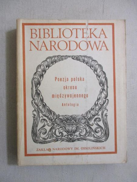 Głowiński Michał (opr.) - Poezja polska okresu międzywojennego, BN