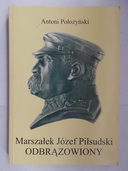 Marszałek Józef Piłsudski obrązowiony