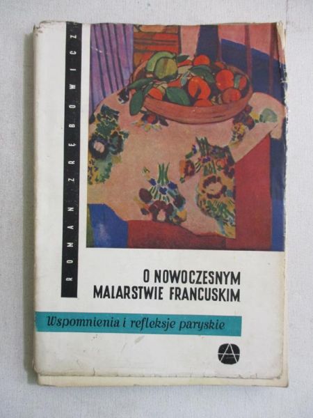 O nowoczesnym malarstwie francuskim