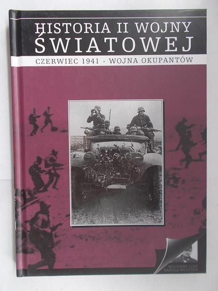 Historia II wojny światowej czerwiec 1941-wojna okupantów