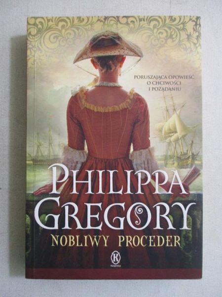 Gregory Philippa - Nobliwy proceder