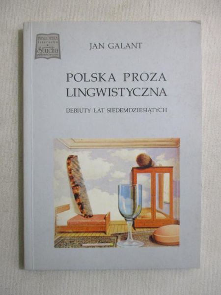 Galant Jan - Polska proza lingwistyczna