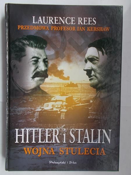 Hitler i Stalin wojna stulecia