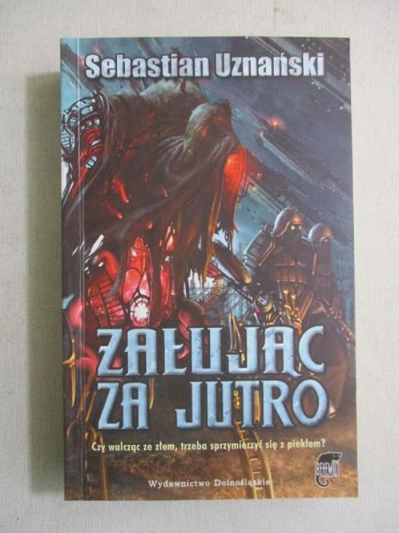 Żałując za jutro