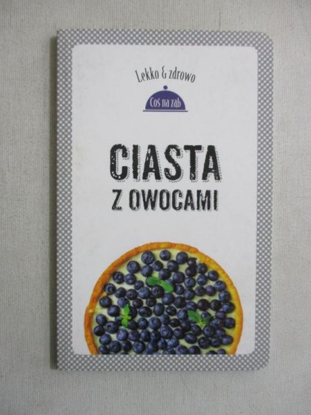 Ciasta z owocami
