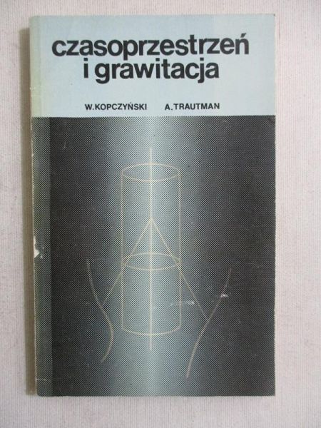 Kopczyński  - Czasoprzestrzeń i grawitacja