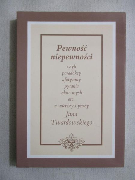 Pewność niepewności