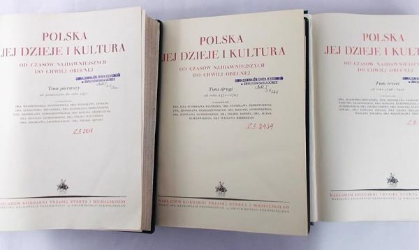 Polska. Jej dzieje i kultura od czasów najdawniejszych do chwili obecnej, t.I-III, [1932]
