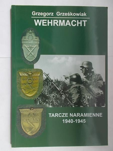 Wehrmacht. Tarcze naramienne 1940-1945